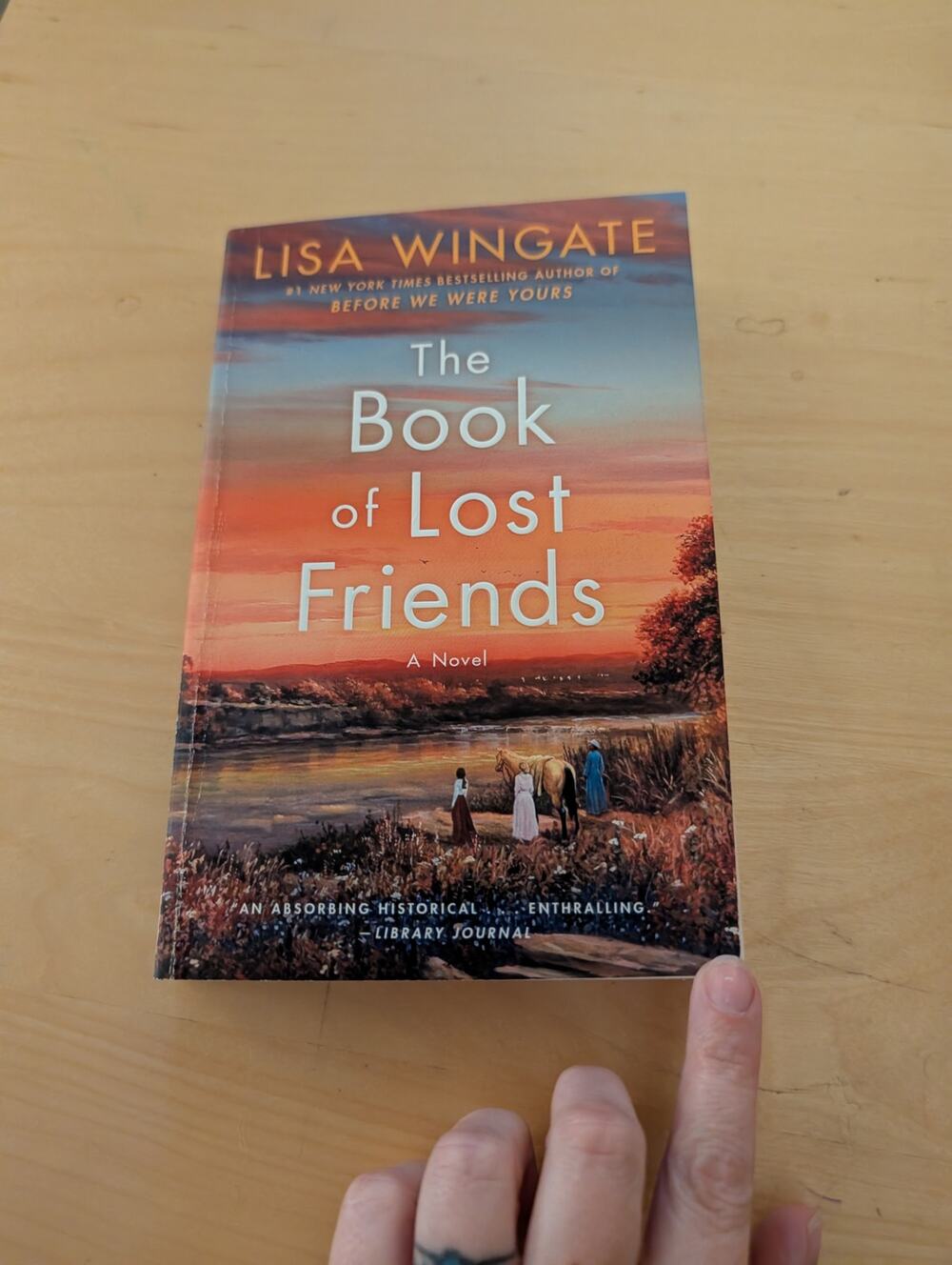 📚The Book of Lost Friends by Lisa Wingate